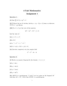 4 Unit Mathematics Assignment 1 Question 1. (i) Find  dy