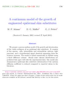 ANZIAM J. 53 (EMAC2011) pp.C90–C109, 2012  C90 A continuum model of the growth of engineered epidermal skin substitutes