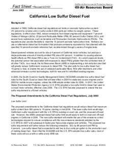 Background Material:  RevisedCA Low Sulfur Diesel Fuel June 2003 Fact Sheet