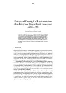 428  Design and Prototypical Implementation of an Integrated Graph-Based Conceptual Data Model Matthias Sedlmeier, Martin Gogolla