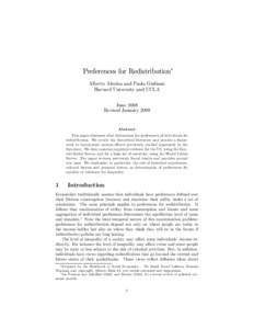 Preferences for Redistribution∗ Alberto Alesina and Paola Giuliano Harvard University and UCLA June 2008 Revised January 2009