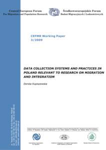 CEFMR Working PaperDATA COLLECTION SYSTEMS AND PRACTICES IN POLAND RELEVANT TO RESEARCH ON MIGRATION AND INTEGRATION