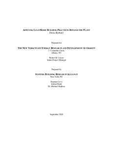 APPLYING LEAN HOME BUILDING PRACTICES BEYOND THE PLANT FINAL REPORT Prepared for  THE NEW YORK STATE ENERGY RESEARCH AND DEVELOPMENT AUTHORITY