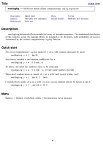Title  stata.com mecloglog — Multilevel mixed-effects complementary log-log regression Description Options