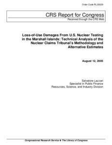 Loss-of-Use Damages From U.S. Nuclear Testing in the Marshall Islands: Technical Analysis of the Nuclear Claims Tribunal's Methodology and Alternative Estimates