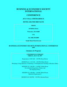 BUSINESS & ECONOMICS SOCIETY INTERNATIONAL CONFERENCE JULY 18-22, ATHENS/GREECE HOTEL GRANDE BRETAGNE B&ESI