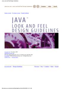 Java Look and Feel Design Guidelines  Frames version | No frames version | Reader Feedback Version[removed]December 1999 Sun Microsystems, Inc.