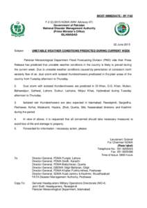 MOST IMMEDIATE / BY FAX F.2 (ENDMA (MW/ Advisory-07) Government of Pakistan National Disaster Management Authority (Prime Minister’s Office) ISLAMABAD