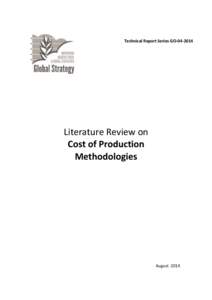 Technical Report Series GO[removed]Literature Review on Cost of Production Methodologies