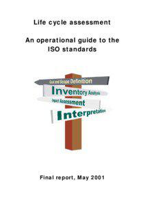 Life cycle assessment An operational guide to the ISO standards