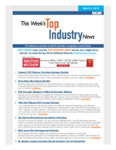 March 4, 2016  BUSY WEEK? Here are the TOP INDUSTRY NEWS stories you might have missed, as selected by DCAT Editorial Director Patricia Van Arnum. Sponsored By: