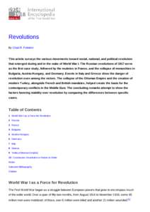 Revolutions By Chad R. Fulwider This article surveys the various movements toward social, national, and political revolution that emerged during and in the wake of World War I. The Russian revolutions of 1917 serve as th