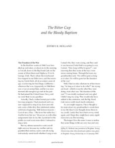 The Bitter Cup and the Bloody Baptism JEFFREY R. HOLLAND  The Duration of the War