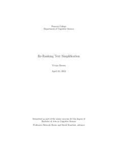 Pomona College Department of Cognitive Science Re-Ranking Text Simplification Vivian Brown April 25, 2011