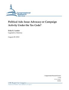 Political Ads: Issue Advocacy or Campaign Activity Under the Tax Code?