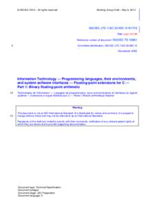 IEEE standards / C programming language / Procedural programming languages / IEEE 754-2008 / C99 / SQL / Floating point / C11 / C / Computing / Computer arithmetic / Software engineering