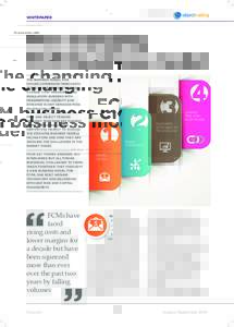 In association with:  WHITEPAPER The changing FCM business model