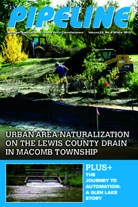 Michigan Association of County Drain Commissioners 	  Volume 22, No. 4 Winter 2013 URBAN AREA NATURALIZATION ON THE LEWIS COUNTY DRAIN