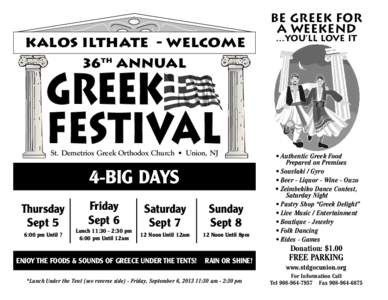 Be Greek for a Weekend KALOS ILTHATE - WELCOME  …you’ll love it