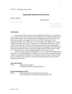 1 PSC 153 – Earth/Space Science Lab Large Scale Structure of the Universe Group worksheet: group members