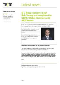 Posted date: 22 JuneM J Mapp welcome back Seb Young to strengthen the CBRE Global Investors and AEW teams