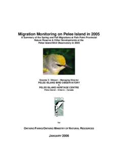 Migration Monitoring on Pelee Island in 2005