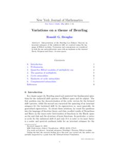 New York Journal of Mathematics New York J. Math. 17a–10. Variations on a theme of Beurling Ronald G. Douglas Abstract. Interpretations of the Beurling–Lax–Halmos Theorem on