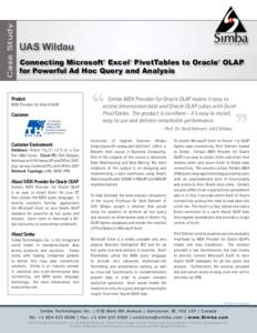 Case Study  UAS Wildau Connecting Microsoft Excel PivotTables to Oracle OLAP for Powerful Ad Hoc Query and Analysis ®