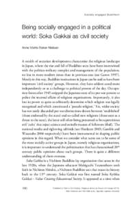 Socially engaged Buddhism  Being socially engaged in a political world: Soka Gakkai as civil society Anne Mette Fisker-Nielsen