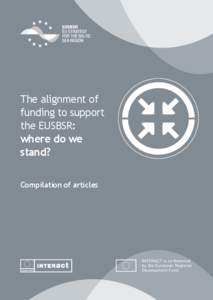 The alignment of funding to support the EUSBSR: where do we stand? Compilation of articles
