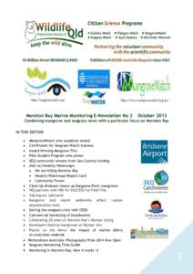 Moreton Bay Marine Monitoring E-Newsletter No 2  October 2013 Combining mangrove and seagrass news with a particular focus on Moreton Bay IN THIS EDITION