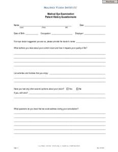 Print Form  Medical Eye Examination Patient History Questionnaire Name: