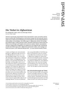 Die Türkei in Afghanistan. Ein erfolgreicher Akteur, aber ein schwieriger Partner