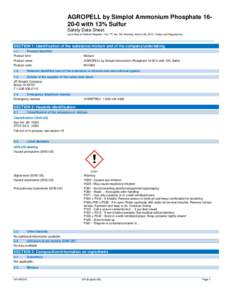 AGROPELL by Simplot Ammonium Phosphatewith 13% Sulfur Safety Data Sheet according to Federal Register / Vol. 77, NoMonday, March 26, Rules and Regulations SECTION 1: Identification of the substance/