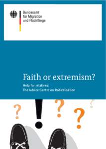   1 Faith or extremism? Help for relatives: