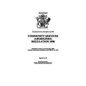 Queensland  Community Services (Aborigines) Act 1984 COMMUNITY SERVICES (ABORIGINES)