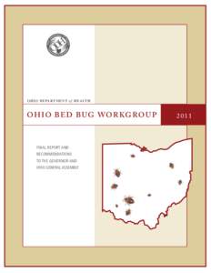 OHIO DEPARTMENT of HEALTH  O H I O B E D B U G WO R KG R O U P FINAL REPORT AND RECOMMENDATIONS
