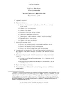 ADVANCED VERSION  Conference of the Parties Twenty-second session Marrakech, Morocco, 7–18 November 2016 Draft provisional Agenda