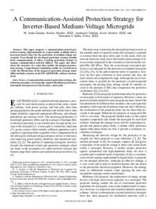 2088  IEEE TRANSACTIONS ON SMART GRID, VOL. 3, NO. 4, DECEMBER 2012 A Communication-Assisted Protection Strategy for Inverter-Based Medium-Voltage Microgrids