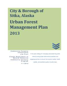 City & Borough of Sitka, Alaska   Urban Forest Management Plan 2013
