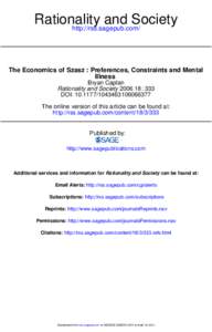 Rationality and Society http://rss.sagepub.com/ The Economics of Szasz : Preferences, Constraints and Mental Illness