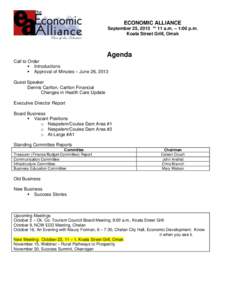 ECONOMIC ALLIANCE September 25, 2013 ** 11 a.m. – 1:00 p.m. Koala Street Grill, Omak Agenda Call to Order