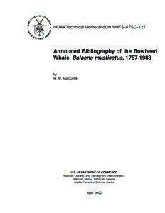 NOAA Technical Memorandum NMFS-AFSC-127  Annotated Bibliography of the Bowhead