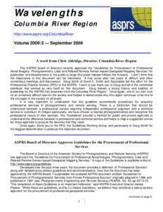 Wavelengths Columbia River Region http://www.asprs.org/ColumbiaRiver Volume 2009:3 — September 2009