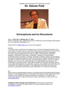 Intangible Cultural Heritage at the Smithsonian presents  Dr. Steven Feld Schizophonia and its Discontents th