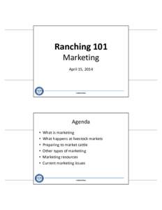 Microsoft PowerPoint - Ranching 101 Marketing 2014