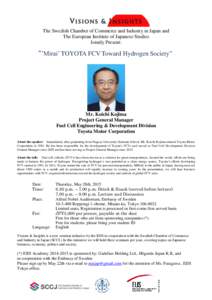 The Swedish Chamber of Commerce and Industry in Japan and The European Institute of Japanese Studies Jointly Present: “’Mirai’ TOYOTA FCV Toward Hydrogen Society”