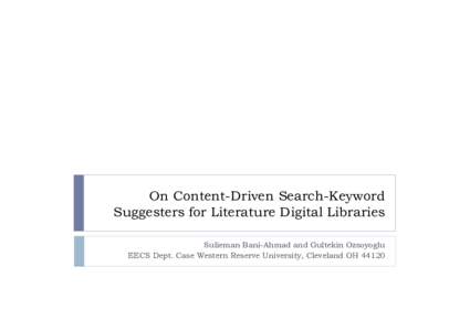 On Content-Driven Search-Keyword Suggesters for Literature Digital Libraries