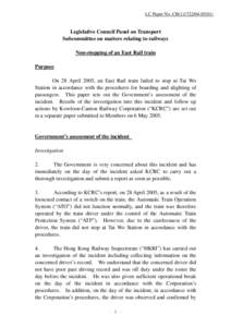 LC Paper No. CB[removed])  Legislative Council Panel on Transport Subcommittee on matters relating to railways Non-stopping of an East Rail train Purpose