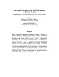Answering Subcognitive Turing Test Questions: A Reply to French To be submitted to the Journal of Experimental and Theoretical Artificial Intelligence. Peter D. Turney Institute for Information Technology